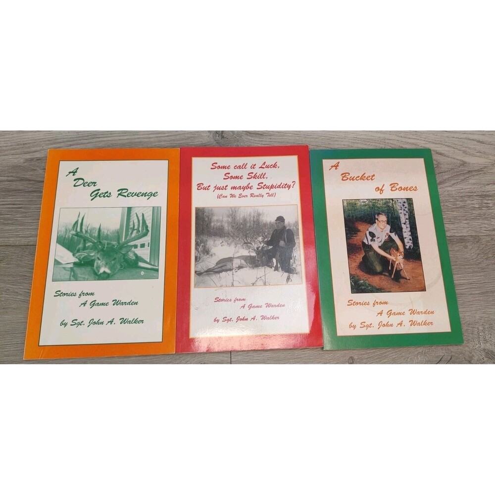 3 Signed Books Sgt John A Walker Michigan Game Warden Stories Deer Gets Revenge